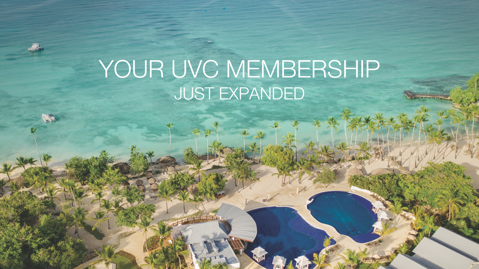 Your UVC Membership Just Expanded
